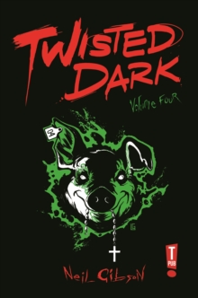 Twisted Dark Volume 4