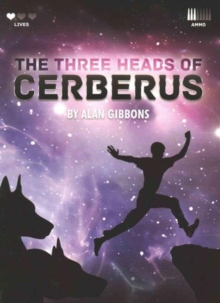 The Three Heads of Cerberus, Paperback / softback Book The Three Heads of Cerberus, Paperback / softback Book