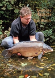 Big Carp Legends - Rob Maylin