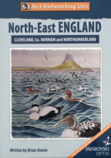 Best Birdwatching Sites: North-East England, Paperback Book Best Birdwatching Sites: North-East England, Paperback Book
