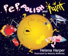 Pep, Polish and Paint, Hardback Book Pep, Polish and Paint, Hardback Book