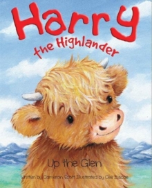 Harry the Highlander : Up the Glen, Paperback Book Harry the Highlander : Up the Glen, Paperback Book