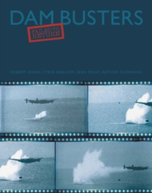 Dam Busters: Failed to Return, Hardback Book Dam Busters: Failed to Return, Hardback Book
