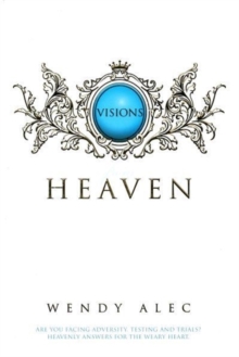 Visions from Heaven : Visitations to My Father's Chamber, Paperback Book Visions from Heaven : Visitations to My Father's Chamber, Paperback Book