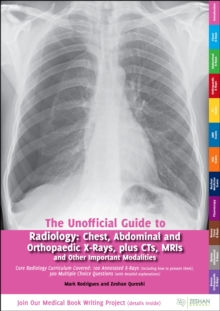 Unofficial Guide to Radiology, Paperback Book Unofficial Guide to Radiology, Paperback Book