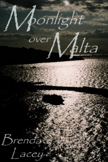 Distributed via Smashwords Moonlight Over Malta