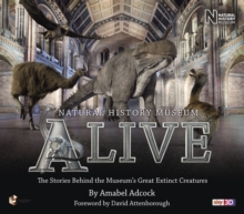 Natural History Museum Alive, Hardback Book Natural History Museum Alive, Hardback Book