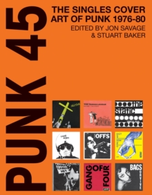 Punk 45, Paperback Book Punk 45, Paperback Book