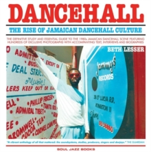 Dancehall : The Rise of Jamaican Dancehall Culture, Paperback / softback Book Dancehall : The Rise of Jamaican Dancehall Culture, Paperback / softback Book
