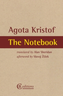 The Notebook, Paperback Book The Notebook, Paperback Book