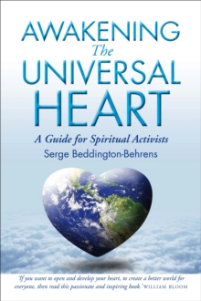 Awakening The Universal Heart