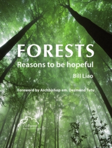 Forests : Reasons to be Hopeful