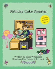 Birthday Cake Disaster