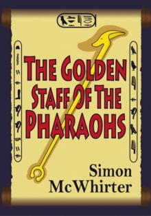 The Golden Staff of the Pharaohs