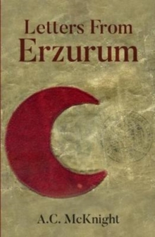 Letters From Erzurum, Paperback / softback Book Letters From Erzurum, Paperback / softback Book