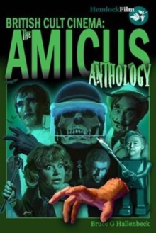The Amicus Anthology, Paperback / softback Book The Amicus Anthology, Paperback / softback Book