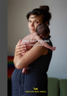 One Day Young, Hardback Book One Day Young, Hardback Book