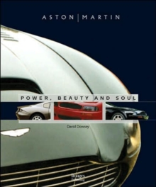 Aston Martin : Power, Beauty and Soul, Hardback Book Aston Martin : Power, Beauty and Soul, Hardback Book