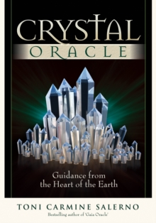 Crystal Oracle : Guidance from the Heart of the EarthBook and Oracle Card Set, Mixed media product Book Crystal Oracle : Guidance from the Heart of the EarthBook and Oracle Card Set, Mixed media product Book