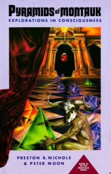 Pyramids of Montauk : Explorations in Consciousness, Paperback / softback Book Pyramids of Montauk : Explorations in Consciousness, Paperback / softback Book