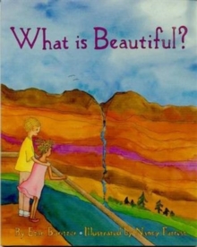 What is Beautiful?, Paperback / softback Book What is Beautiful?, Paperback / softback Book