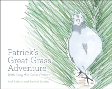 Patrick's Great Grass Adventure : With Greg the Grass Farmer, Paperback / softback Book Patrick's Great Grass Adventure : With Greg the Grass Farmer, Paperback / softback Book