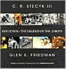 Dogtown - The Legend Of The Z-boys, Hardback Book Dogtown - The Legend Of The Z-boys, Hardback Book