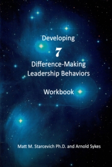 Developing 7 Difference-Making Behaviors Workbook