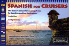 SPANISH FOR CRUISERS, Paperback Book SPANISH FOR CRUISERS, Paperback Book