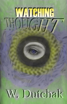 Watching Thought