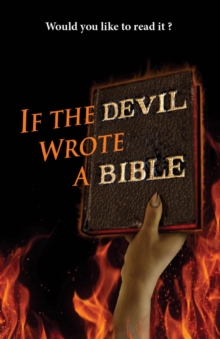 If the Devil Wrote a Bible