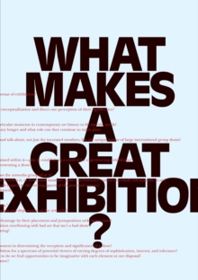 What Makes a great Exhibition?