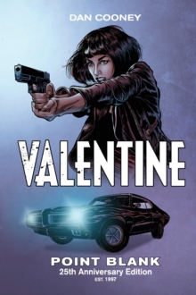 Valentine Point Blank : 25th Anniversary Edition