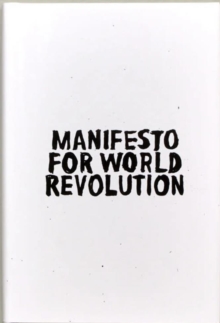 Manifesto for World Revolution