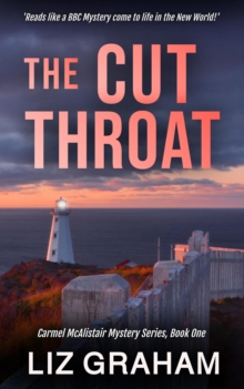 Cut Throat : Carmel McAlistair, #1