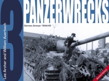 Panzerwrecks 3 : German Armour 1944-45, Paperback Book Panzerwrecks 3 : German Armour 1944-45, Paperback Book