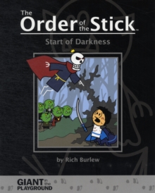 Order of the Stick: Start of Darkness, Paperback Book Order of the Stick: Start of Darkness, Paperback Book