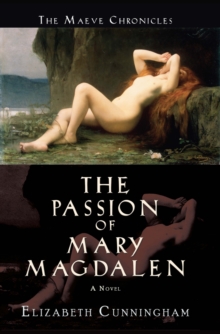 Passion of Mary Magdalen, Paperback / softback Book Passion of Mary Magdalen, Paperback / softback Book