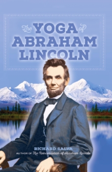 Yoga of Abraham Lincoln