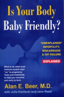 Is Your Body Baby Friendly?, Paperback Book Is Your Body Baby Friendly?, Paperback Book