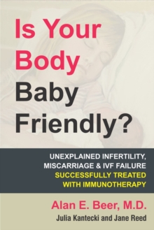 Is Your Body Baby Friendly?, Paperback / softback Book Is Your Body Baby Friendly?, Paperback / softback Book