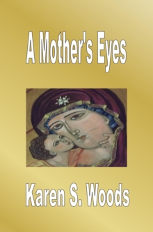 Mother's Eyes