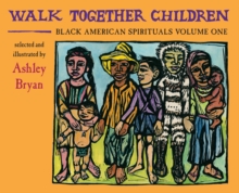 Walk Together Children, Black American Spirituals, Volume One