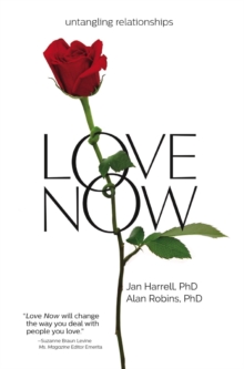 Love Now! : Untangling Relationships