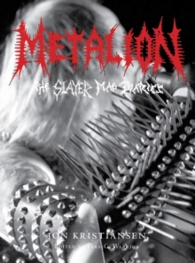 Metalion : The Slayer Mag Diaries, Hardback Book Metalion : The Slayer Mag Diaries, Hardback Book