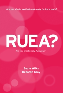 Ruea? : Are You Emotionally Available?, Paperback / softback Book Ruea? : Are You Emotionally Available?, Paperback / softback Book