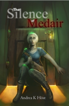 Silence of Medair (Medair Part 1)