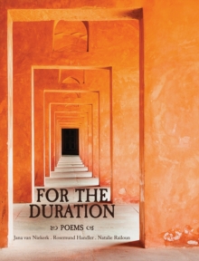 For the Duration : Poems