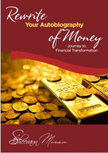 Re-Write Your Prosperity Autobiography