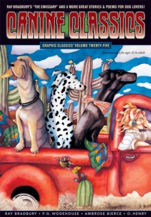 Graphic Classics Volume 25: Canine Feline Classics, Paperback / softback Book Graphic Classics Volume 25: Canine Feline Classics, Paperback / softback Book